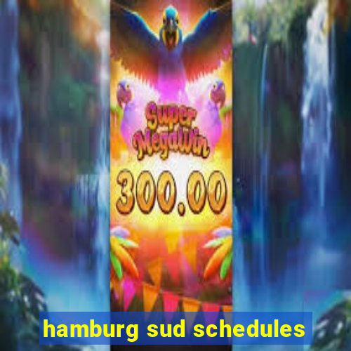 hamburg sud schedules